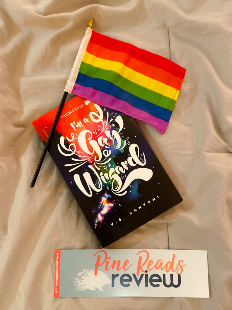 I'm a Gay Wizard in the City of the Nightmare King by V.S. Santoni