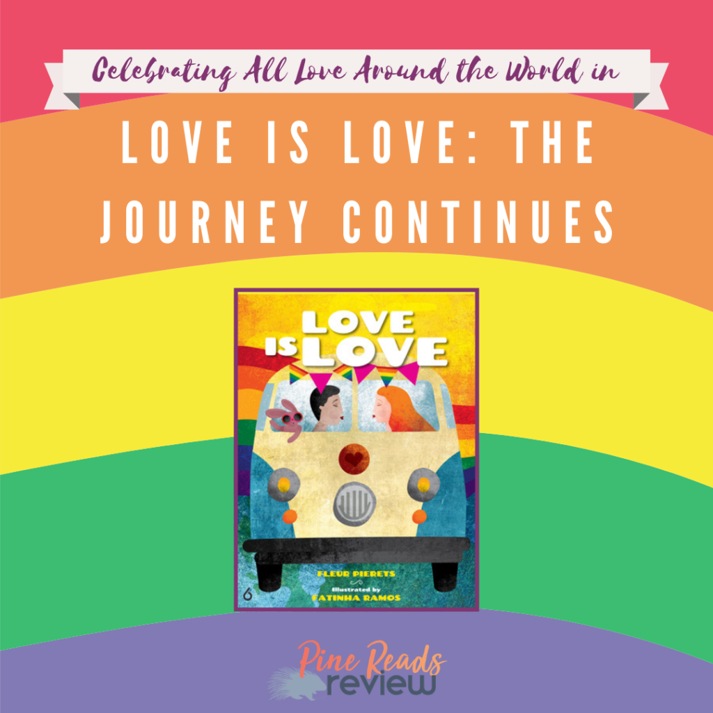 Celebrating All Love Around the World in Love is Love: The Journey