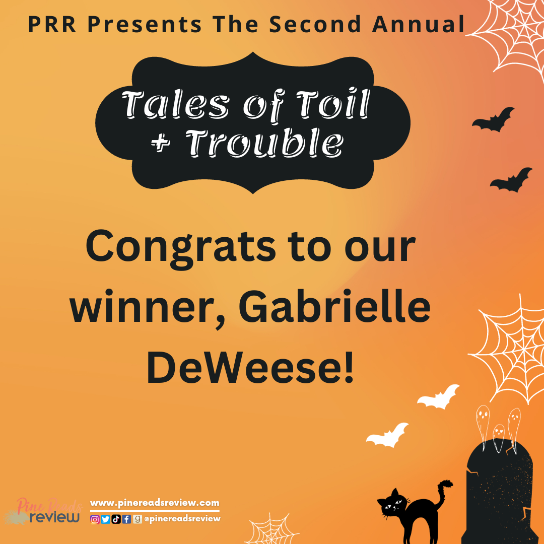 TOIL AND TROUBLE CONTEST WINNERS_Website & Instagram